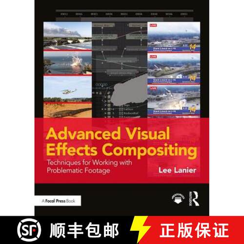 【3-4周达】Advanced Visual Effects Compositing: Techniques for Working with Problematic Footage [9781138668348]