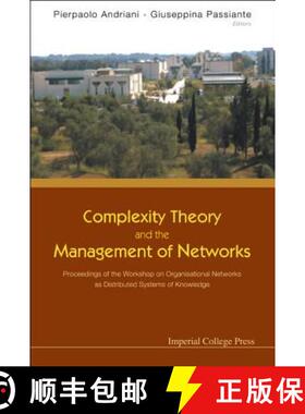 【3-4周达】Complexity Theory and the Management of Networks: Proceedings of the Workshop on Organisat... [9781860944604]