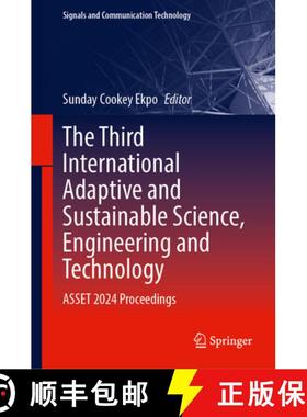 【3-4周达】The Third International Adaptive and Sustainable Science, Engineering and Technology: Asse... [9783031895364]