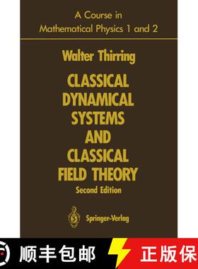 【3-4周达】A Course in Mathematical Physics 1 and 2: Classical Dynamical Systems and Classical Field ... [9780387976099]
