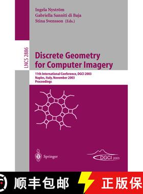 【3-4周达】Discrete Geometry for Computer Imagery : 11th International Conference, DGCI 2003, Naples,... [9783540204992]