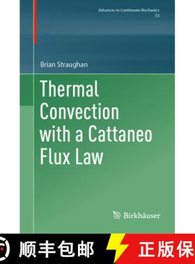 【3-4周达】Thermal Convection with a Cattaneo Flux Law [9783031808845]