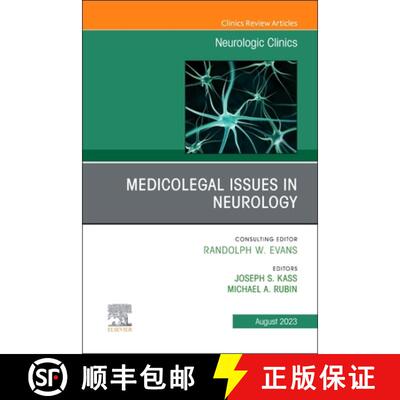 【3-4周达】精装 Medicolegal and Ethical Issues in Neurology, an Issue of Neurologic Clinics: Volume 41-3 [9780443183768]