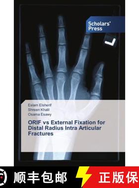预订 ORIF vs External Fixation for Distal Radius Intra Articular Fractures [9786202305907]