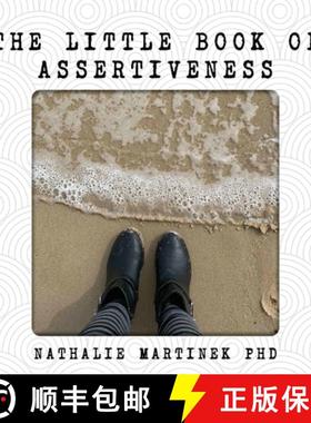 【3-4周达】The Little Book of Assertiveness: Speak up with confidence [9780646813424]