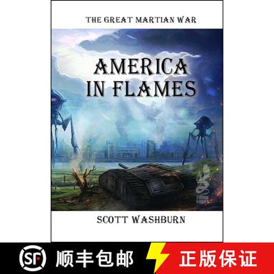 【3-4周达】The Great Martian War : America in Flames [9781945430589]