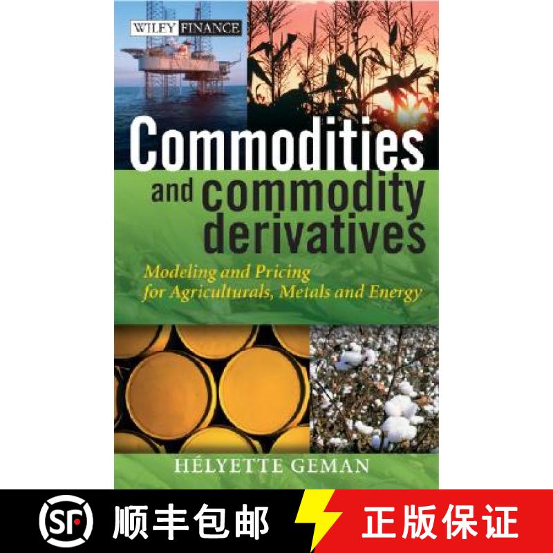 【3-4周达】Commodities And Commodity Derivatives - Modeling And Pricing For Agriculturals, Metals And... [9780470012185]