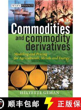 【3-4周达】Commodities And Commodity Derivatives - Modeling And Pricing For Agriculturals, Metals And... [9780470012185]