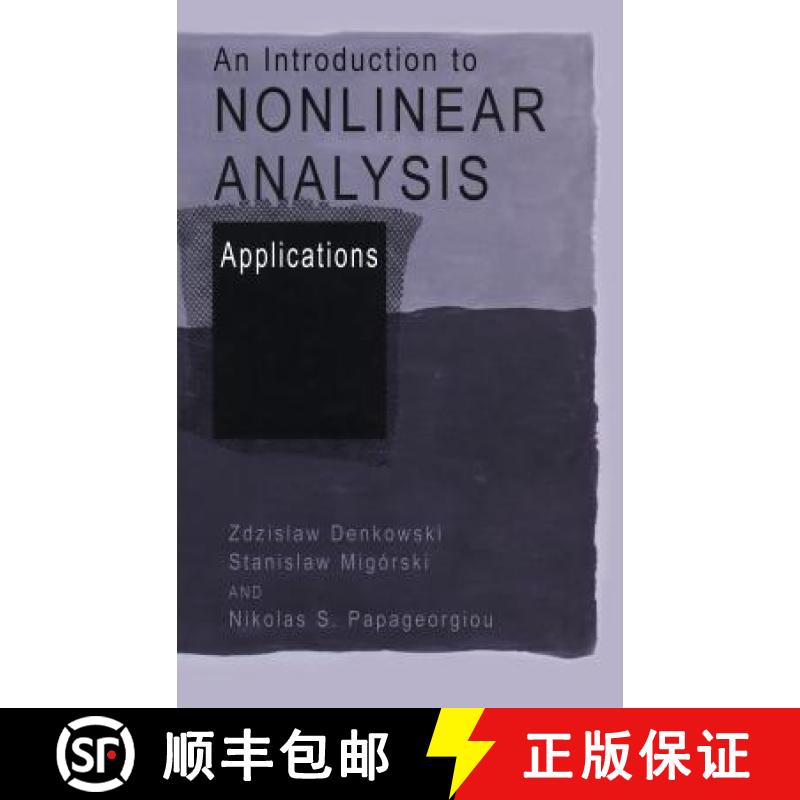 【3-4周达】An Introduction to Nonlinear Analysis: Applications [9780306474569]