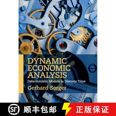 【3-4周达】Dynamic Economic Analysis: Deterministic Models in Discrete Time [9781107443792]