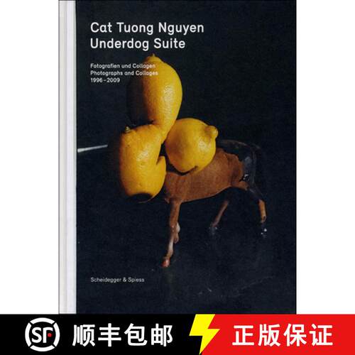 【3-4周达】精装 Underdog Suite : Photographs and Collages 1998-2009 [9783858812377]