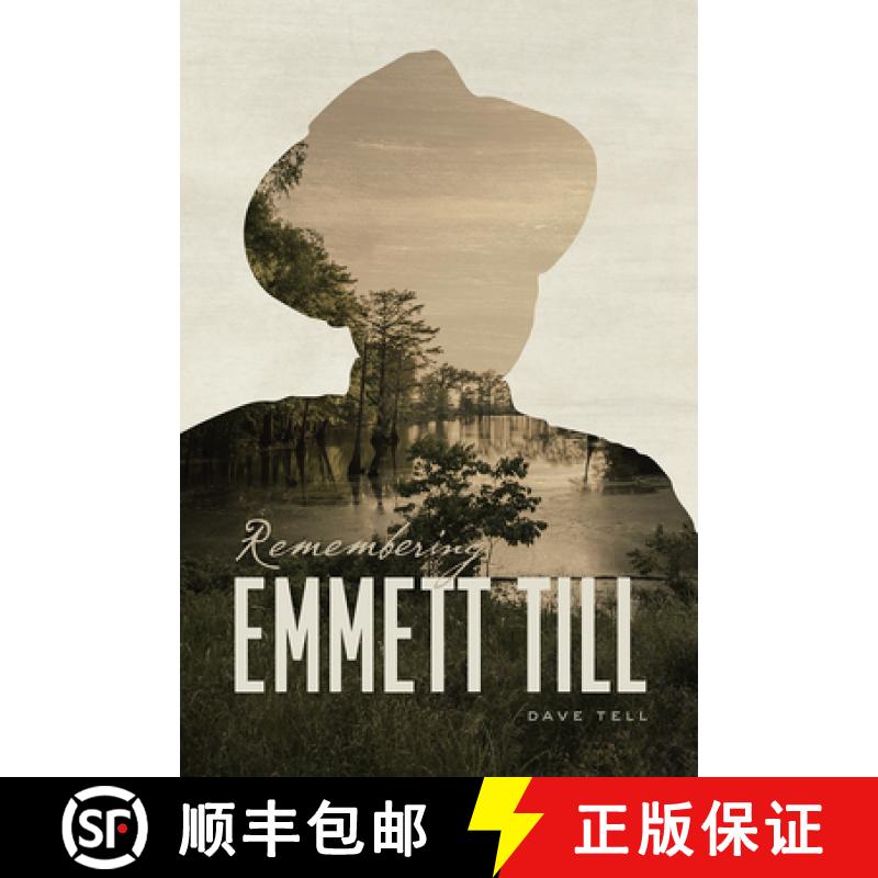 【3-4周达】Remembering Emmett Till [9780226559537]