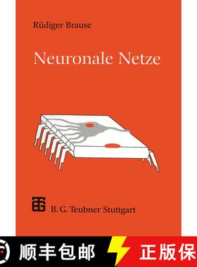 【3-4周达】Neuronale Netze : Eine Einführung in die Neuroinformatik (2., überarbeitete und erweiter... [9783519122470]