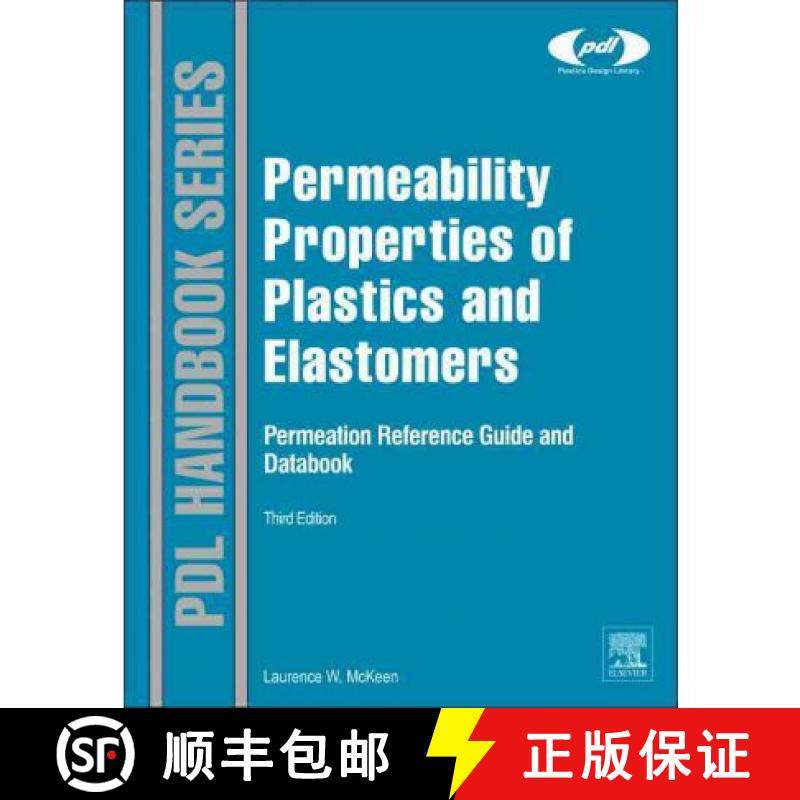 【3-4周达】Permeability Properties of Plastics and Elastomers [9781437734690]