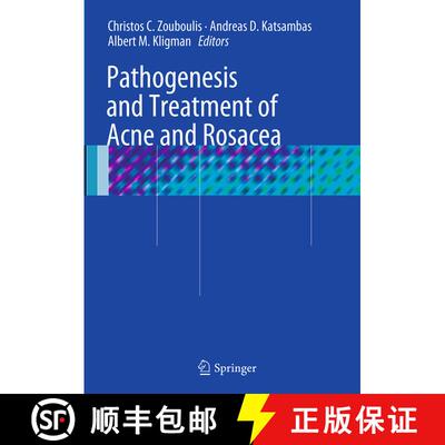 【3-4周达】Pathogenesis and Treatment of Acne and Rosacea [9783662500897]