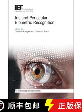 【3-4周达】Iris and Periocular Biometric Recognition [9781785611681]