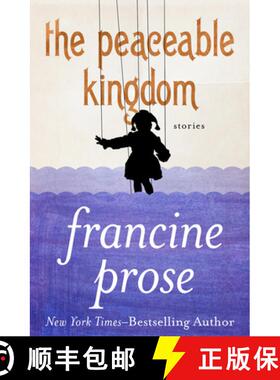 【3-4周达】The Peaceable Kingdom : Stories [9781480445468]