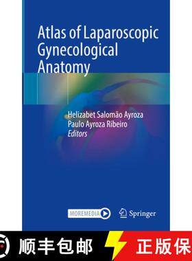 【3-4周达】Atlas of Laparoscopic Gynecological Anatomy [9783031635199]
