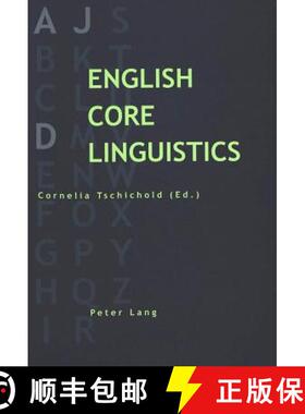 【3-4周达】English Core Linguistics : Essays in honour of D. J. Allerton [9783906770987]