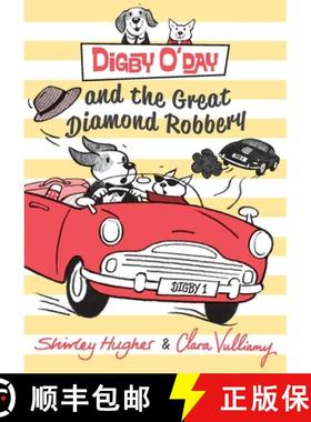 【3-4周达】Digby O'Day and the Great Diamond Robbery [9780763674458]