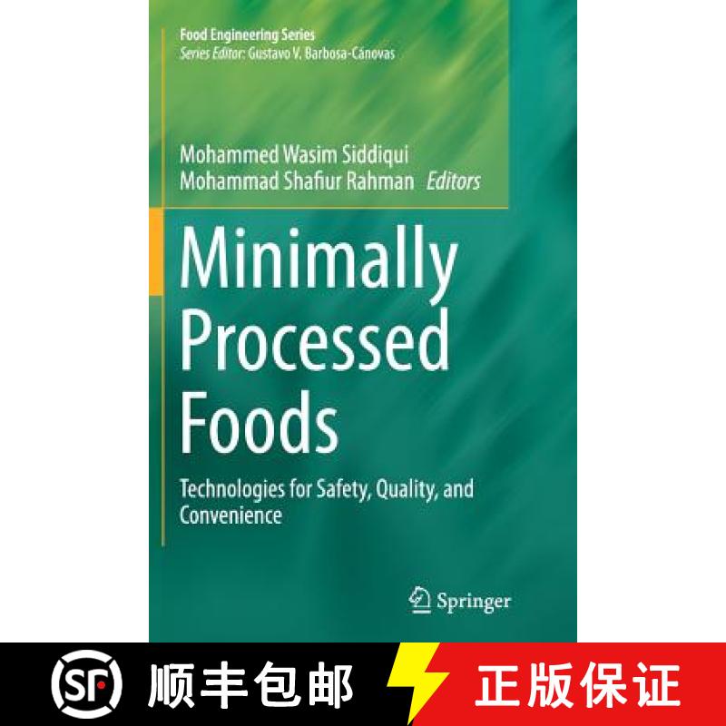 【4周达】Minimally Processed Foods : Technologies for Safety, Quality, and Convenience [9783319347905]
