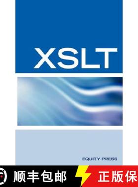 【3-4周达】XSLT Interview Questions, Answers, and Certification: Your Guide to XSLT Interviews and Ce... [9781933804392]