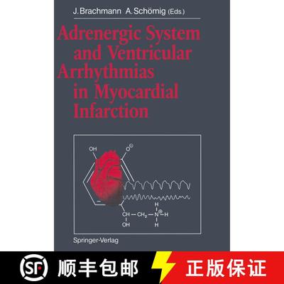 【3-4周达】Adrenergic System and Ventricular Arrhythmias in Myocardial Infarction [9783642743191]