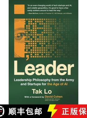 预订 I, Leader: Leadership Philosophy from the Army and Startups for the Age of AI [9798990772519]