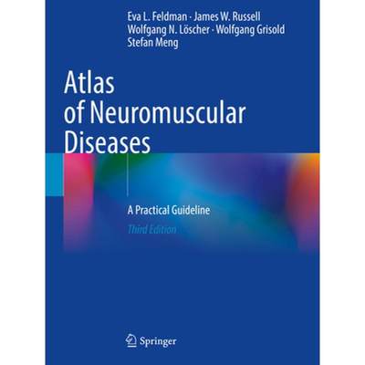 【4周达】Atlas of Neuromuscular Diseases: A Practical Guideline [9783030634513]