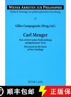 【3-4周达】Carl Menger : Neu eroertert unter Einbeziehung nachgelassener Texte- Discussed on the Basi... [9783631516348]