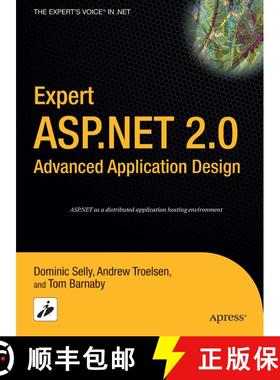 【3-4周达】Expert ASP.NET 2.0 Advanced Application Design (First Edition) (First Edition) (First Edit... [9781590595220]