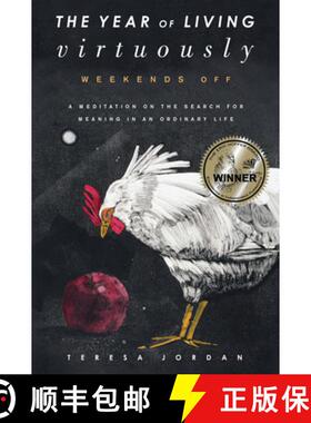 【3-4周达】The Year of Living Virtuously: Weekends Off [9781619025882]