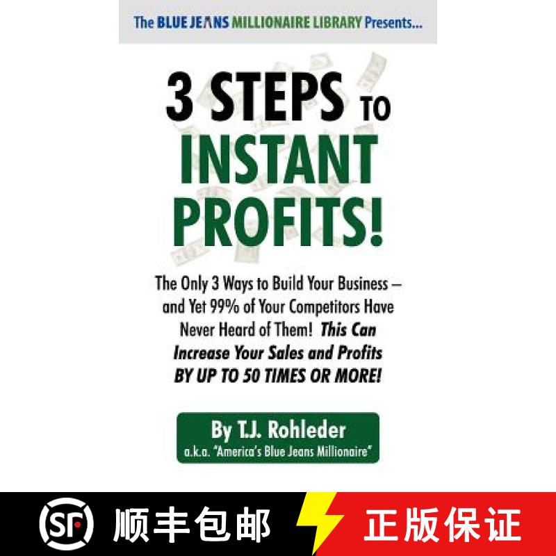 【3-4周达】3 Steps to Instant Profits! [9781933356846]