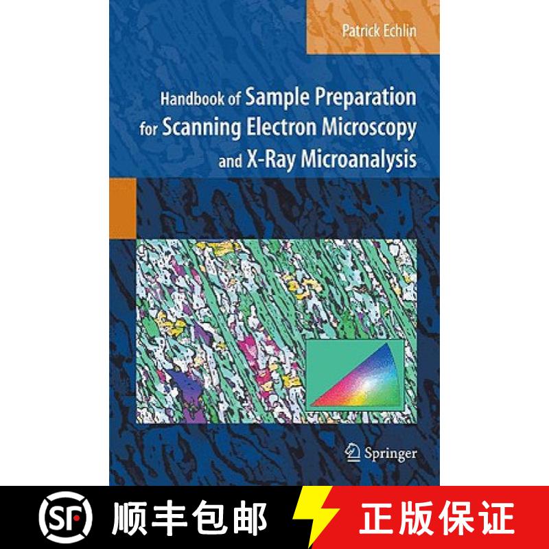 【3-4周达】Handbook of Sample Preparation for Scanning Electron Microscopy and X-Ray Microanalysis [9780387857305]