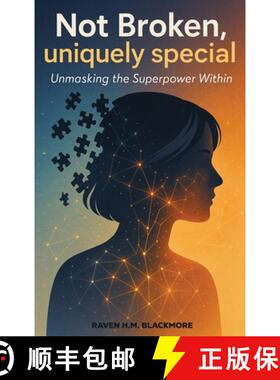 【3-4周达】精装 Not Broken, Uniquely Special [9798349683572]
