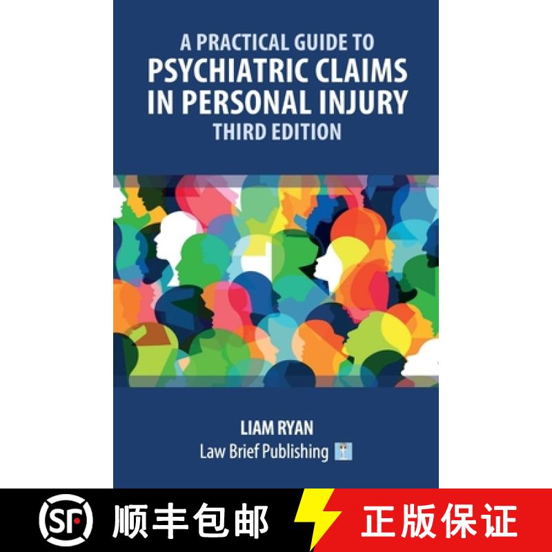 【3-4周达】A Practical Guide to Psychiatric Claims in Personal Injury - Third Edition [9781916698550]
