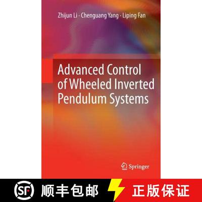 【3-4周达】Advanced Control of Wheeled Inverted Pendulum Systems [9781447158806]