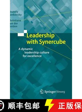 【3-4周达】Leadership with Synercube : A dynamic leadership culture for excellence (1st ed. 2016) [9783662490518]