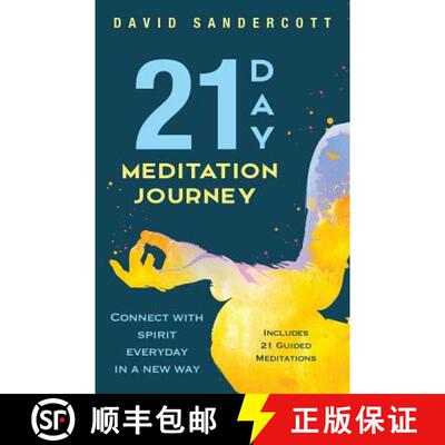 【3-4周达】21 Day Meditation Journey: Connect With Spirit Everyday In A New Way [9781988645131]