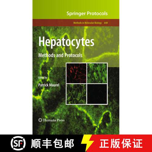 【3-4周达】精装 Hepatocytes : Methods and Protocols [9781607616870]