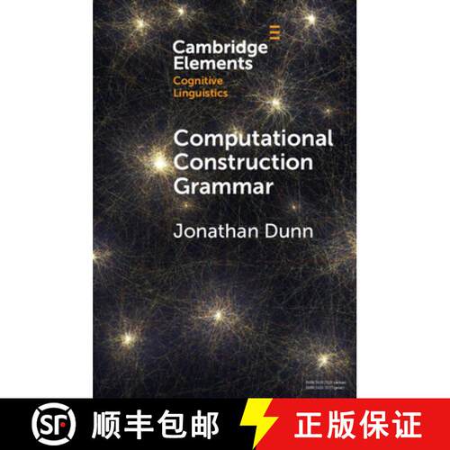 预订 Computational Construction Grammar: A Usage-Based Approach [9781009233767]