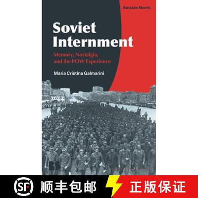 【3-4周达】Soviet Internment: Memory, Nostalgia, and the POW Experience [9781350507746]