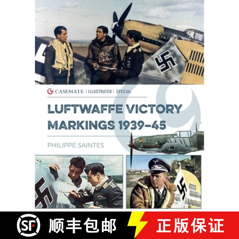 【2-3周达】Luftwaffe Victory Markings 1939-45 [9781636240909]