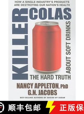 【3-4周达】Killer Colas : The Hard Truth About Soft Drinks [9780757003417]