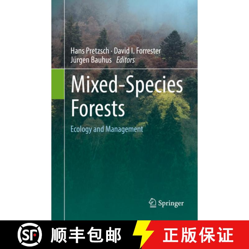 【3-4周达】Mixed-Species Forests: Ecology and Management [9783662545515]
