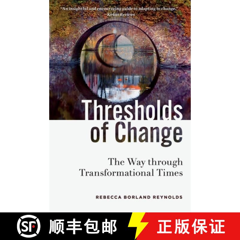 【2-3周达】Thresholds of Change: The Way through Transformational Times [9798990298309]