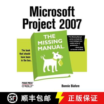 【3-4周达】Microsoft Project 2007: The Missing Manual: The Missing Manual [9780596528362]