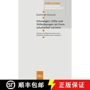 【3-4周达】Schweigen, Stille und Stilleübungen als Form schulischen Lernens : Genese und Rekonstrukt... [9783810025913]