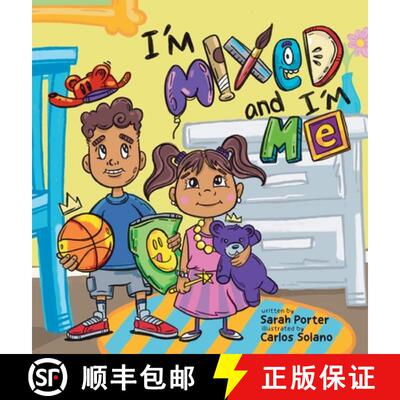 【3-4周达】I'm Mixed and I'm Me: A Celebration of Multiracial and Multicultural Identity [9781615997145]