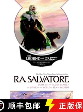 现货 The Legend of Drizzt, Book IV: The Silent Blade/The Spine of the World/The Sea of Swords [9780786965403]